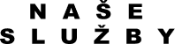 Naše služby